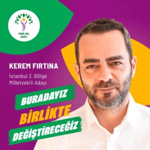 Kerem Fırtına Instagram - İnsan kendi bilince, duyurmayı unutabiliyormuş. Sırrı açıklıyorum☺️; HDP’liyim ben. Yeşil Sol Parti, İstanbul 3. Bölge milletvekili adayıyım. 🍀
@yesilsol
Afiş tasarım: @mahirgra