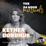 Kether Donohue Instagram - I’m so excited for the #24hourMusicals! Tix in my stories & @24hourplays bio 🤎