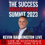 Kevin Harrington Instagram - I’ve got some cool news for you…… This is the first, most sought-after in-person, personal development event on the planet… And it’s the stage where A-list speakers reveal their biggest secrets to creating MEANING, FREEDOM, AND WEALTH. Les Brown…Myself…Forbes Riley…Sharon Lechter… It's all happening on June 10-11 👉 REAL Success is hosting The SUCCESS Breakthrough Summit 2023 in Arizona Phoenix, June 10-11 Get your TICKET here now >>> http://realsummits.com/kevin OR 🔗 @realkevinharrington and @realsuccessnet LET'S GO!! #REALSuccess #REALSummit #globalcommunity #businessadvice #successmindset #motivation #2023Goals