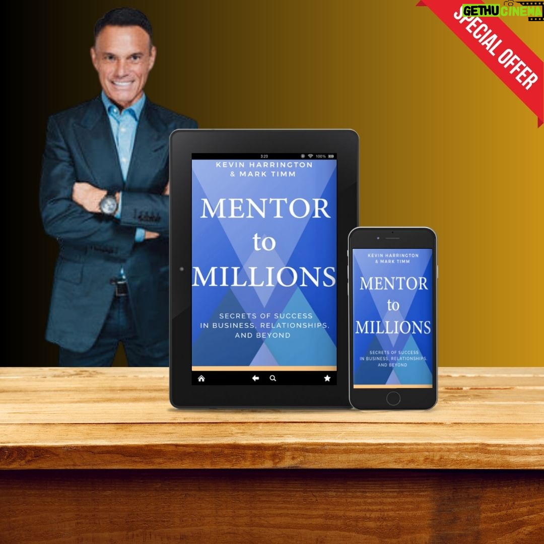 Kevin Harrington - 1.7K Likes - Check this out...... The eBook edition of Mentor to Millions is available as part of a week-long promotion on Amazon from August 20-26. Get your copy this week for only $1.99!! It's the deal of the year!! @amazon
#mentortomillions #ebooksale #mustread #amazonfinds #amazonmusthaves