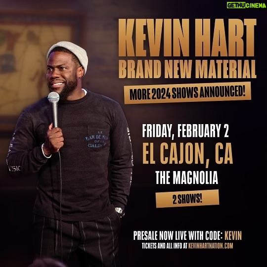 Kevin Hart Instagram - TWO shows just announced at The Magnolia on Friday, February 2 in El Cajon, CA!! Get presale tickets now with code KEVIN at https://kevinhartnation.com/ Lets gooooooooooo #ComedicRockStarShit