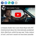 Kevin Ryan Instagram – Massive thanks to @rteone @rte_entertainmentonline for such a great piece on @badsunsfilm LINK IN BIO for full article