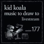 Kid Koala Instagram - TONIGHT! Save your spot at crowdcast.io/c/musictodrawtosession177