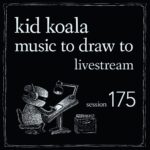 Kid Koala Instagram - Join us tonight for Music To Draw To Session 175! Live-streaming from the studio 8pm-10pm EST. Bring your sketchbooks! 🎶✍️ https://crowdcast.io/c/musictodrawtosession175