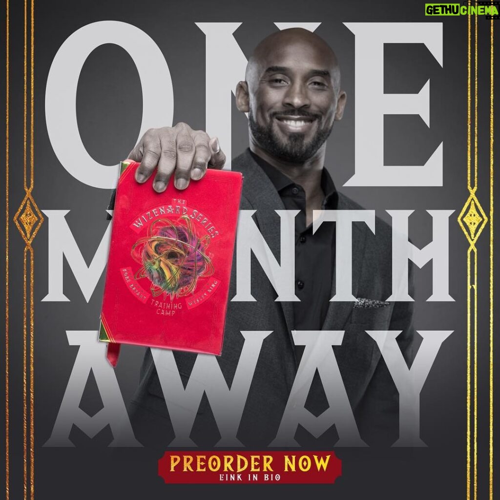 Kobe Bryant Instagram - One month away until you can get The #Wizenard Series: Training Camp! I’m so proud of the work put into this book. Make sure to pre-order now. Link in bio.