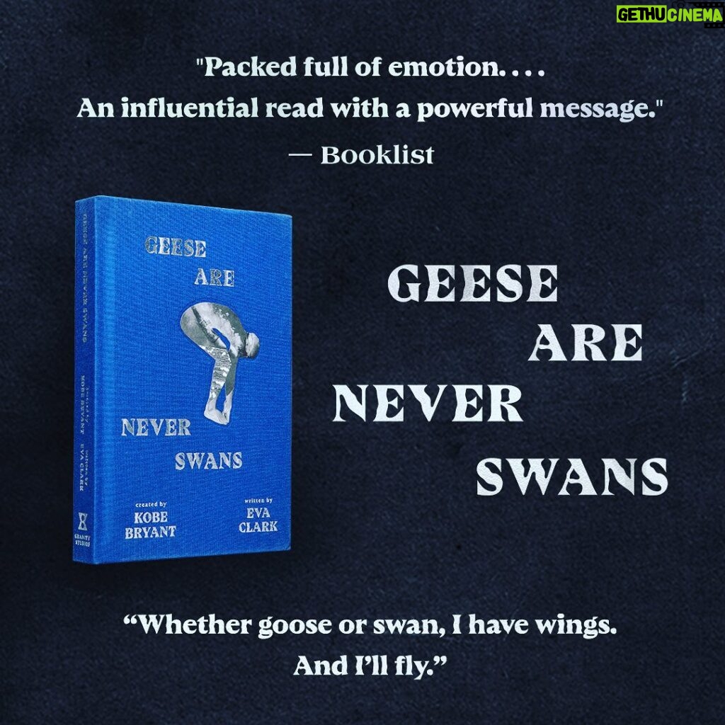 Kobe Bryant Instagram - We’re so proud to continue Kobe’s mission to teach the power of emotion to the next generation of athletes.  Kobe’s first YA title, #GeeseAreNeverSwans is officially out today. The novel focuses on the importance of mental health amongst young athletes and how sports can help overcome some of life’s greatest setbacks. Thank you for continuing to support his legacy. Click the link in my bio to order. #GeeseAreNeverSwans #GranityStudios