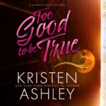 Kristen Ashley Instagram - IN CASE YOU MISSED IT! Last week was a big week, Chicklets! First, my standalone, murder mystery romance, set in a spooky manor house in the English countryside and introducing you to the yumalicious Ian Alcott was unleashed. The Pinterest inspo pics are up. The audiobook soundcloud teaser is on the book's title page on my website, as well as teaser chapters if you want to see if it's something you're interested it. You can grab it here! https://www.kristenashley.net/titles/too-good-to-be-true/ or if you're on Insta, go to the link in my bio. And the wait is over for the Mace and Stella Rock Chick Spinoff! AVENGING ANGEL, the first book in the Avenging Angels series, will be unleashed on April 2, 2024. You can see the cover and read the blurb for Cap (you know him as Sniff) and Raye's book...and get your pre-order on! Just go here: https://www.kristenashley.net/titles/avenging-angel/ And if you do KU, and haven't jumped in already, both The Three series and the Ghost and Reincarnation series are on KU for a limited time. Go and enjoy! We're working on something fun for this week as well...so stay tuned for news! And that's all from the Rock Chick Lair (for now). Happy Monday and Rock ON!