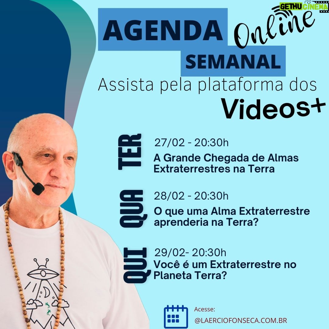 Laércio Fonseca Instagram - Bom Dia!!!! SEGUE NOSSA AGENDA ONLINE DA SEMANA🙂 Acesso pelo sistema de assinatura Vídeos+ #espiritualidade #amor #autoconhecimento #paz #deus #gratidao #medita #espiritismo #energia #sabedoria #positividade #fe #felicidade #vida #magia #universo #terapiaholistica #despertar #prosperidade #luz #consciencia #ufologia #laerciofonseca #espacocaminhodaluz #taichi