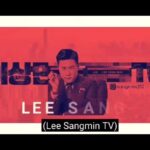 Lee Sang-min Instagram - "LEE SANGMIN TV" language subtitles have been updated , "English , Chinese , Spanish " #Spanish #Chinese #English https://www.youtube.com/channel/UCmIVOqRhrzfuULfQw7gEinQ?view_as=subscriber