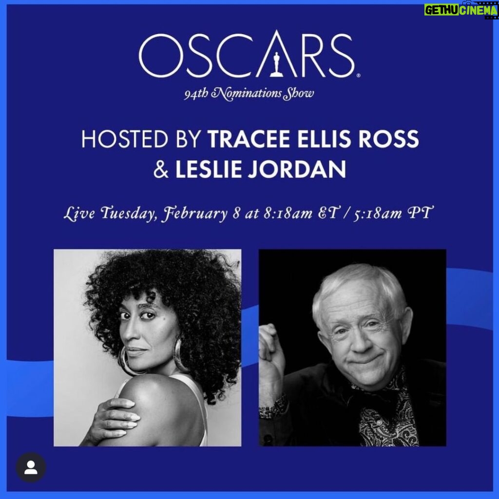 Leslie Jordan Instagram - Join me and @traceeellisross on Tuesday, February 8th at 5:18am PST on ABC as we reveal this year’s #Oscar Nominees. (Damn, that’s early)