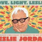 Leslie Jordan Instagram - Last night we celebrated Leslie and a life well lived and loved. In true Leslie fashion, it was a night of stories, music and comedy. Thank you to the City of @chattanooga, @delshores, @leannemorgancomedy, @travishoward and @dannymyrick. As Leslie would say, “you done good.” This is a clip of a video reel from the evening. Cover photo art by @abby_giuseppe