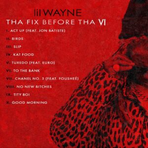 Lil Wayne Instagram - Tha Fix Before Tha VI - 9/29