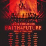 Louis Tomlinson Instagram - FAITH IN THE FUTURE WORLD TOUR 2023. UK & EUROPE. I can’t tell you how much the tour this year has done for me so I wanted to get on the road again as soon as I could. I had this tour in mind with every song we wrote on the new album. Looking forward to playing the new stuff live. Thank you as always for your unbelievable support. I know none of this would be possible without you all! Link in bio.