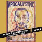 Luciano Rosso Instagram - Encore en shock et trop content ! Un rêve ! MERCI 🙏🏼 @m.saccomic @unpoyorojo @qlp_prod @oriapuppo @rondpointparis #apocalipsync #molieres #reconnaissante Théâtre du Rond-Point