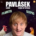 Lukáš Pavlásek Instagram – O MESIAC! 🎙️

Lukáš Pavlásek sa po vydarenej jarnej mini tour, vracia na Slovensko so svojou one-man-show 🌎PLANETA SLEPIC🐔

3 termíny / 3 mestá : 
⚫️ 6/11/2023 Banská Bystrica ~ Robotnícky Dom 
⚫️ 7/11/2023 Košice ~ @dkcveritas 
⚫️ 8/11/2023 Prešov ~ @stromoradie.sk 

Vstupenky na stand-up špeciál najpopulárnejšieho českého komika Lukáša Pavláska nájdete na www.ticketlive.sk 🎟️

• • • • • • • • 
#standup #comedy #comedian #lukaspavlasek #promusicsk #aurapont #onemanshow #show #planetaslepic #banskabystrica #laugh #kosice #dkcveritas #stromoradie #presov #ticketlivesk #event #november #tv #comedyvideo