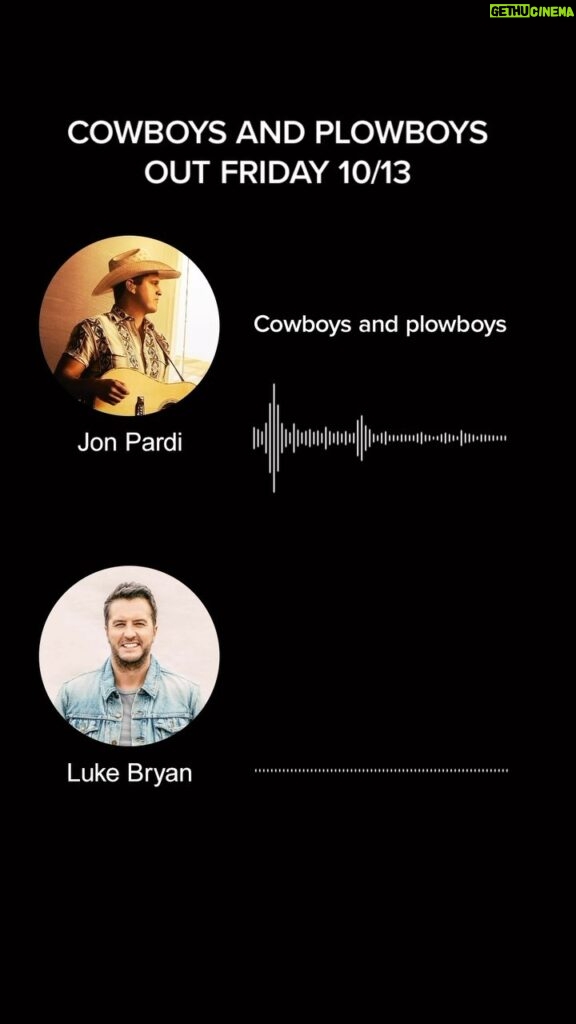Luke Bryan Instagram - Our song “Cowboys & Plowboys” will be available this Friday 10/13! We can’t wait for y’all to turn this one up!