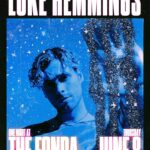 Luke Hemmings Instagram - One night at the Fonda. WFTTWTAF for the first time. See you there 💙