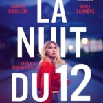 Lula Cotton-Frapier Instagram - LA NUIT DU 12 de Dominik Moll @hautetcourt au cinéma le 13 juillet @fannydegouville
