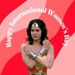 Lynda Carter Instagram - Today, we celebrate our sisterhood, dreams, work, and the many possibilities within us. Happy International Women’s Day ❤️ #internationalwomensday