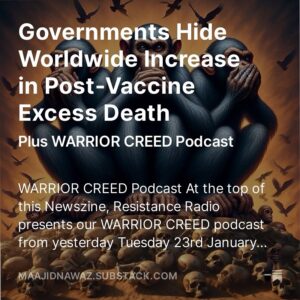 Maajid Nawaz Instagram - NEW Radical Dispatch:
Governments Hide Worldwide Increase in Post-Vaccine Excess Death
(See my Stories for link)