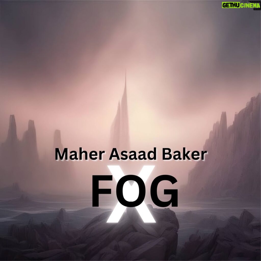 Maher Asaad Baker Instagram - ♫ Now Playing "FogX" on #Anghami by Maher Asaad Baker https://play.anghami.com/song/1112238019?adj_t=dgl0aa8_64v1dnl&adj_campaign=web&adj_adgroup=song&adj_creative=103965687