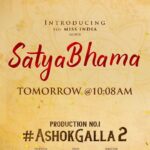 Manasa Varanasi Instagram - A mere sight of his love❤️ Introducing The Miss India as our 'SATYABHAMA' from #AshokGalla2 Tomorrow at 10.08 AM 😍 Stay Tuned 💫 @AshokGalla_ @ArjunJandyala @PrasanthVarma @balasomineni #BheemsCeciroleo #PrasadMurella @saimadhav_burra @lalithambikaoff @timestalent @push_bhaskar