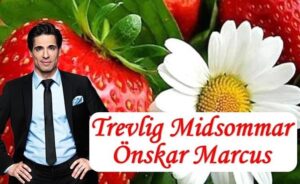 Marcus Oscarsson Instagram - 🍓 ☀ TREVLIG MIDSOMMAR ☀ 🍓
Jag hoppas att ni alla får en skön och avkopplande helg med nära & kära och sill, potatis, jordgubbar, grädde, sommar och sol. Jag har midsommarledigt imorgon men är tillbaka i TV4 nästa lördag 2 juli med Marcus Svarar & Förklarar som vanligt.
Ha en under midsommarhelg ☀🍓🍰🍓☀