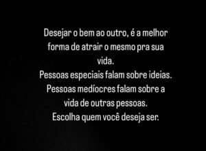 Mariana Rios Instagram - Todos nós temos opções na vida de:
Enaltecer ou diminuir.
Manifestar amor ou o ódio.
Admirar ou invejar.
Esclarecer ou confundir.
Ser verdadeiro ou falso.
Criar uma mentira e propaga-la para que seja transformada em verdade pode prejudicar a vida de várias pessoas e levar milhares de outras a terem um pensamento ilusório.
Continuo no meu propósito de tentar ao máximo espalhar gotas de amor por aí.
E que bom sentir que sempre sou respingada por elas.

Mariana Rios