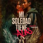 Mario Casas Instagram - Posters @misoledadtienealas_pelicula Ya disponible en todos los países @netflix