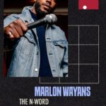 Marlon Wayans Instagram - The N-Word. @MarlonWayans returns to @LevityOxnard this weekend, November 24-26! #jokes #comedy #standup #improvsixty #marlonwayans #white #black #oxnard Oxnard Levity Live