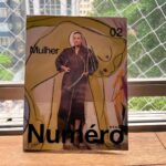 Martha Nowill Instagram - Vale passar na banca e levar na mala da viagem ( ou até o sofá da sala) a segunda edição da @numerobrasil . Leituras deliciosas, matérias lindas e uma conversa entre eu e @rafaelmoraes0707 sobre Pagu 👁️♥️