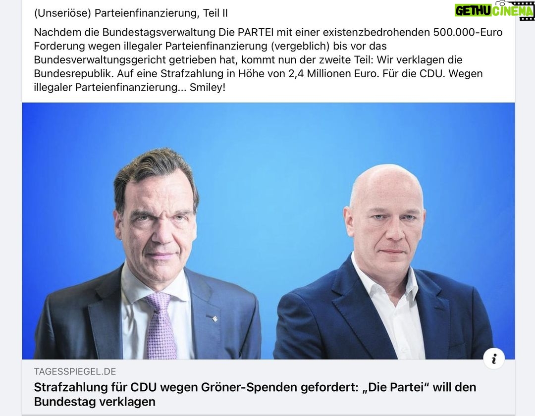 Martin Sonneborn Instagram - (Unseriöse) Parteienfinanzierung, Teil II Nachdem die Bundestagsverwaltung Die PARTEI mit einer existenzbedrohenden 500.000-Euro Forderung wegen illegaler Parteienfinanzierung (vergeblich) bis vor das Bundesverwaltungsgericht getrieben hat, kommt nun der zweite Teil: Wir verklagen die Bundesrepublik. Auf eine Strafzahlung in Höhe von 2,4 Millionen Euro. Für die CDU. Wegen illegaler Parteienfinanzierung... Smiley! https://www.tagesspiegel.de/politik/strafzahlung-fur-cdu-wegen-groner-spenden-gefordert-die-partei-will-den-bundestag-verklagen-10854823.html