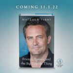 Matthew Perry Instagram - So much has been written about me in the past. I thought it was time people heard from me. The highs were high, the lows were low. But I have lived to tell the tale, even though at times it looked like I wouldn’t. And it’s all in here. I apologize it’s not a pop up book.
