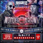 Matthew Rehwoldt Instagram - 🎭THE MOST DRAMATIC MATCH IN PRO WRESTLING HISTORY 😳 We have no idea what to expect when Charles Crowley and Matthew Rehwoldt are across the ring from each other in #Manchester on the 12th November. 🎞️ If the match was a play what would it be called? #PROGRESSWrestling #Wrestling Manchester, United Kingdom