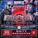 Matthew Rehwoldt Instagram - Well lovely lads and ladies…who’s ready for what could be the most DRAMATIC match ever??? 👀 I’m going to make an absolute SCENE of this tw@t 🎪👍 Can’t wait @thisis_progress