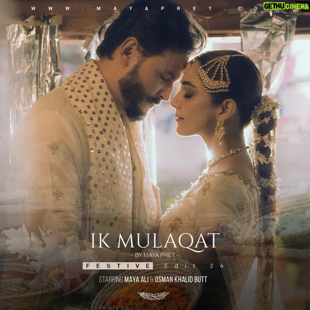 Maya Ali Instagram - اک ملاقات - Unwritten Love Festive Edit' 24 In the soft amber glow under an ice-blue sky, two souls stood at the door of uncertainty—a silent dance of stolen glances and lingering touches. Love, wordless yet profound, fate tore them apart. As the festive season drew near, destiny rekindled their connection beneath twinkling stars. Starring : @official_mayaali & @aclockworkobi Poster Shot: @thekodakcollective Poster Designer: @malang.butt #Maya #PretAPorter #IkMulaqat #MayaAli #OsmanKhalidButt #FestiveEdit'24 #LaunchingSoon #StayTuned
