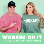 Meghan Trainor Instagram - We're kicking off 2023 with a NEW SEASON of #WorkinOnItPod with @meghantrainor & @ryan.trainor! What should we ✨ work on ✨ this season? 👀