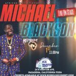 Michael Blackson Instagram - LouisvilleKY. BronxNY. CovinaCA. PasadenaCA. HollywoodCA. LasVegas. BuffaloNY. Philly. IndianapolisIN. MemphisTN and Dec 30-31 Ariel Crown in Chicago. When you buy a ticket to my show you are helping me pay for the teachers at my school, pay the cooks to make lunch, pay security at the school, pay for books, utilities, uniforms and many more. Either buy a ticket or send me some money Modasuckas @michaelblackson_foundation