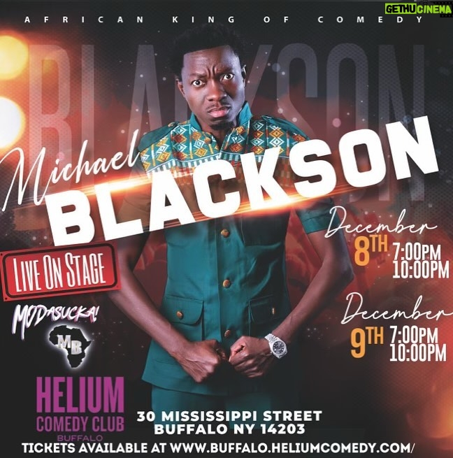 Michael Blackson Instagram - LouisvilleKY. BronxNY. CovinaCA. PasadenaCA. HollywoodCA. LasVegas. BuffaloNY. Philly. IndianapolisIN. MemphisTN and Dec 30-31 Ariel Crown in Chicago. When you buy a ticket to my show you are helping me pay for the teachers at my school, pay the cooks to make lunch, pay security at the school, pay for books, utilities, uniforms and many more. Either buy a ticket or send me some money Modasuckas @michaelblackson_foundation
