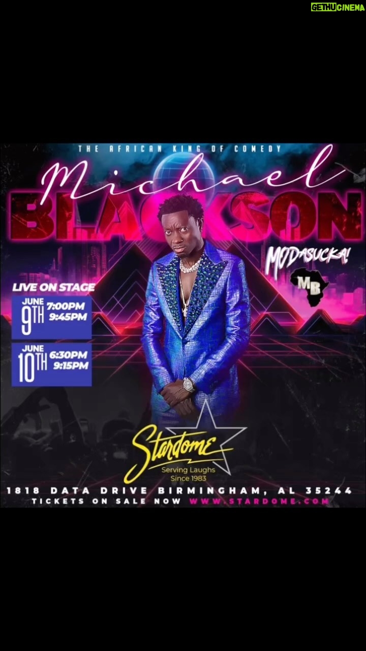 Michael Blackson Instagram - Tell me your city and I’ll let you know when I’m coming. June 9-10 Birmingham Alabama. June 15-16 Norcross GA. June 17th Augusta Ga. June 18th Oxnard Ca. June 23-24 Omaha Nebraska. June 30th Columbus Ohio