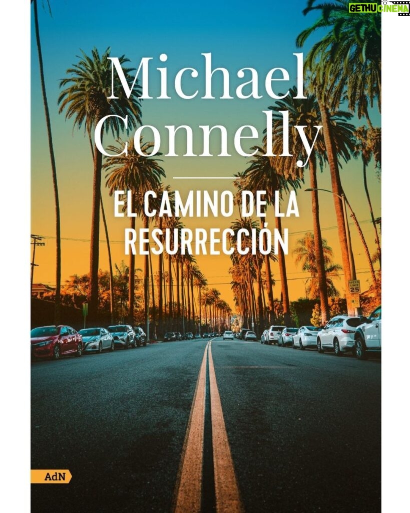 Michael Connelly Instagram - The Spanish translation of Resurrection Walk is now available from @adnovelas. … #resurrectionwalk #mickeyhaller #thelincolnlawyer #harrybosch #MickeyHaller #HarryBosch