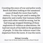 Michael Connelly Instagram - #bookquotes #desertstar #harrybosch