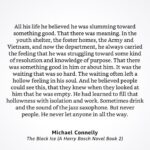 Michael Connelly Instagram - #bookquotes #theblackice #harrybosch