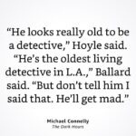 Michael Connelly Instagram - #bookquotes #thedarkhours #harrybosch #renéeballard