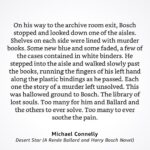 Michael Connelly Instagram - #bookquotes #desertstar #harrybosch