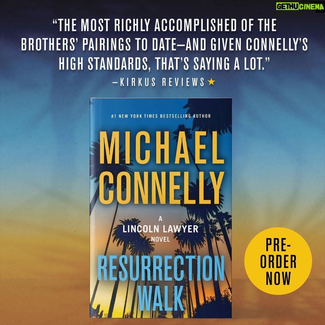 Michael Connelly Instagram - Out on Tuesday! #mickeyhaller #harrybosch #resurrectionwalk
