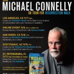 Michael Connelly Instagram - Michael is having a small book tour when Resurrection Walk is released in 2 weeks. You can pre-order from one of the stores on the tour and have a book personally inscribed and signed and then shipped to you or to a friend after the event. November 7, Los Angeles, CA: Michael will be speaking with Josh Mankiewicz (Dateline) and signing Resurrection Walk for Chevalier’s Books at The Ebell of Los Angeles. A ticket is required. November 8, Online Event: the Midday Mystery Virtual event with Barnes & Noble. Michael will be in conversation with a special guest to be announced. Free but registration is required. November 8, Coronado (San Diego), CA: Michael will be speaking and signing Resurrection Walk for Warwick's bookstore at the Coronado Performing Arts Center. Free but a ticket is required. November 9, Scottsdale, AZ: Michael will be speaking and signing Resurrection Walk for the Poisoned Pen Bookstore. This event will be held at The Scottsdale United Methodist Church. November 11, St. Petersburg, FL: The 31st annual Tampa Bay Times Festival of Reading. Books sales provided by Tombolo Books. Tickets are available now. Visit michaelconnelly.com/events/ for details and links. … #mickeyhaller #harrybosch #resurrectionwalk @chevaliersbooks @warwicksbooks @poisonedpenbookstore @barnesandnoble
