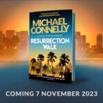 Michael Connelly Instagram - RESURRECTION WALK is coming out on 7 November in the UK & Ireland from @orionbooks. You can pre-order here: http://geni.us/ResurrectionWalkUK
