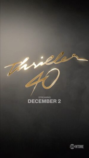 Michael Jackson Instagram - The long-awaited documentary about the album that changed the music world is almost here!  Mark your calendars for the premiere of THRILLER 40 on Showtime/Paramount+ on December 2!  #THRILLER40