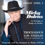 Micky Dolenz Instagram - JUST ANNOUNCED: An evening of songs and stories with @micky_dolenz 🎶 Grab tickets for the April 5th show 💫All proceeds go to Make A Wish @thetroubadour @makeawishamerica #mickydolenz